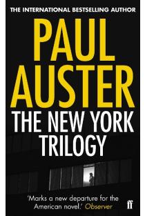 The New York Trilogy: City of Glass, Ghosts, The Locked Room