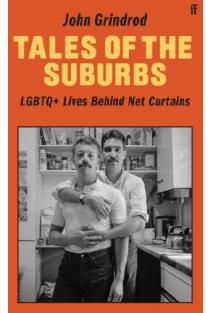 Tales of the Suburbs: LGBTQ+ Lives Behind Net Curtains