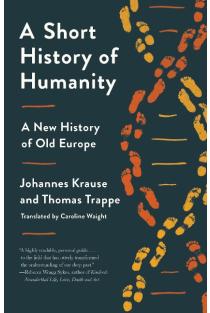 A Short History of Humanity: A New History of Old Europe
