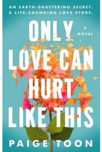 Only Love Can Hurt Like This