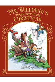 Mr. Willowbys Head Over Heels Christmas