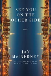 See You on the Other Side: A Novel