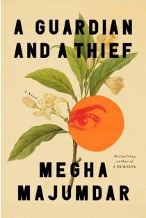 A Guardian and a Thief: A Novel
