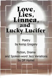 Love, Lies, Linnea, and Lucky Lucifer