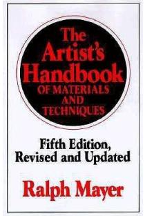 The Artists Handbook of Materials and Techniques: Fifth Edition, Revised and Updated