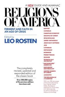 Religions of America: Ferment and Faith in an Age of Crisis: A New Guide and Almanac (Revised)