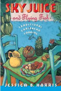 Sky Juice and Flying Fish: Tastes of a Continent