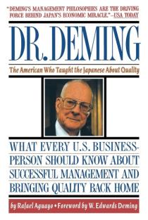Dr. Deming: The American Who Taught the Japanese about Quality the American Who Taught the Japanese about Quality