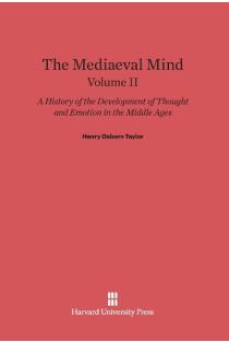 The Mediaeval Mind, Volume II