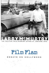Film Flam: Essays on Hollywood
