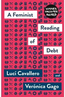 A Feminist Reading of Debt, A
