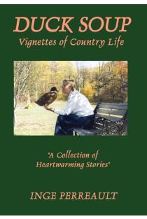 Duck Soup Vignettes of Country Life