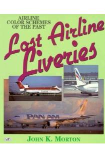 Lost Airline Liveries: Airline Color Schemes of the Past