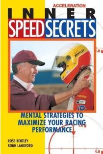 Inner Speed Secrets: Mental Strategies to Maximize Your Racing Performance