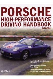 Porsche High-Performance Driving Handbook