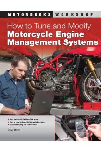 How to Tune and Modify Motorcycle Engine Management Systems