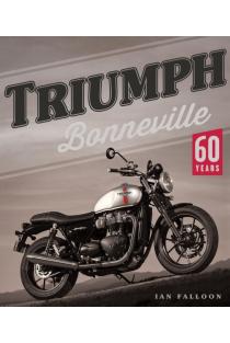 Triumph Bonneville: 60 Years