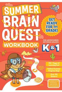 Summer Brain Quest: Between Grades K & 1