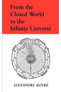 From the Closed World to the Infinite Universe