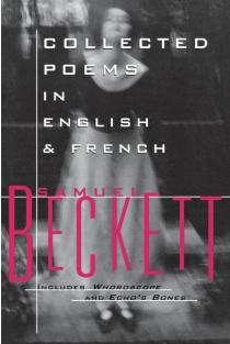 Collected Poems in English and French