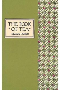 The Book of Tea Classic Edition
