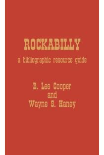 Rockabilly: A Bibliographic Resource Guide