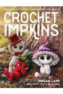 Crochet Impkins: Over a million possible combinations! Yes, really!