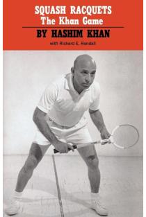 Squash Racquets: The Khan Game (Revised)