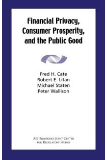 Financial Privacy, Consumer Prosperity, and the Public Good
