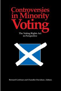 Controversies in Minority Voting: The Voting Rights Act in Perspective