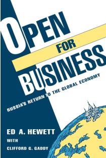 Open for Business: Russias Return to the Global Economy