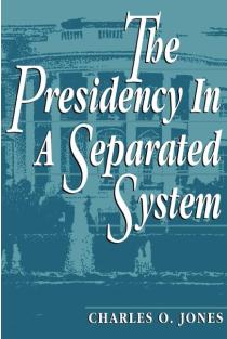 Presidency in a Separated System