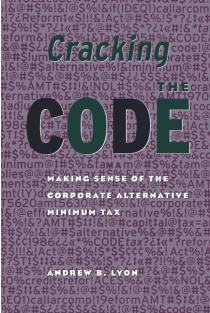Cracking the Code: Making Sense of the Corporate Alternative Minimum Tax