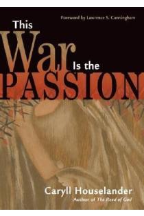This War Is the Passion