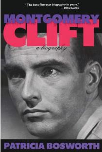 Montgomery Clift: A Biography