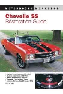Chevelle SS Restoration Guide, 1964-1972