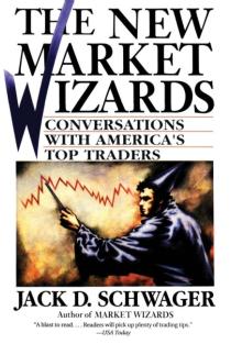 The New Market Wizards: Conversations with Americas Top Traders