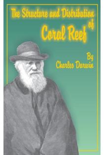 The Structure and Distribution of Coral Reefs