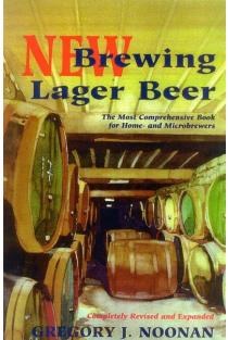 New Brewing Lager Beer: The Most Comprehensive Book for Home and Microbrewers