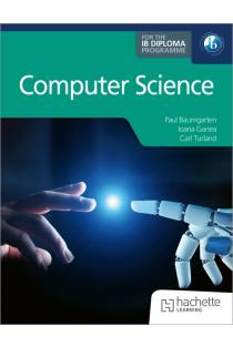 Computer Science for the IB Diploma