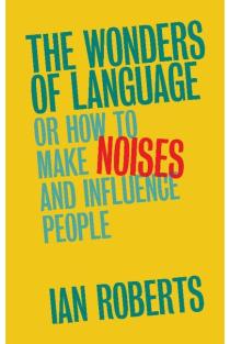 The Wonders of Language