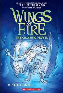 Winter Turning: A Graphic Novel (Wings of Fire Graphic Novel #7): Volume 7