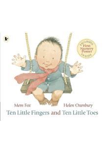 Ten Little Fingers and Ten Little Toes: A modern classic - the perfect gift for all babies, told in gentle rhyme