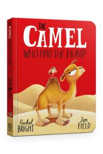 The Camel Who Had The Hump Board Book