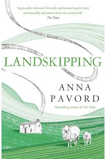 Landskipping: Painters, Ploughmen and Places