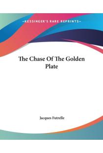 The Chase Of The Golden Plate