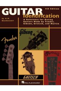 Guitar Identification: A Reference Guide to Serial Numbers for Dating the Guitars Made by Fender, Gibson, Gretsch & Martin