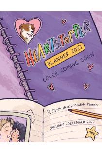 The Heartstopper 2027 Planner: With art by Alice Oseman, and bonus stickers!