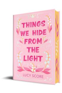Things We Hide from the Light (Collectors Edition)