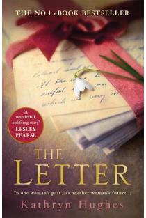 The Letter: The gripping, moving and heart-wrenching Million Copy Bestseller of war, courage and love